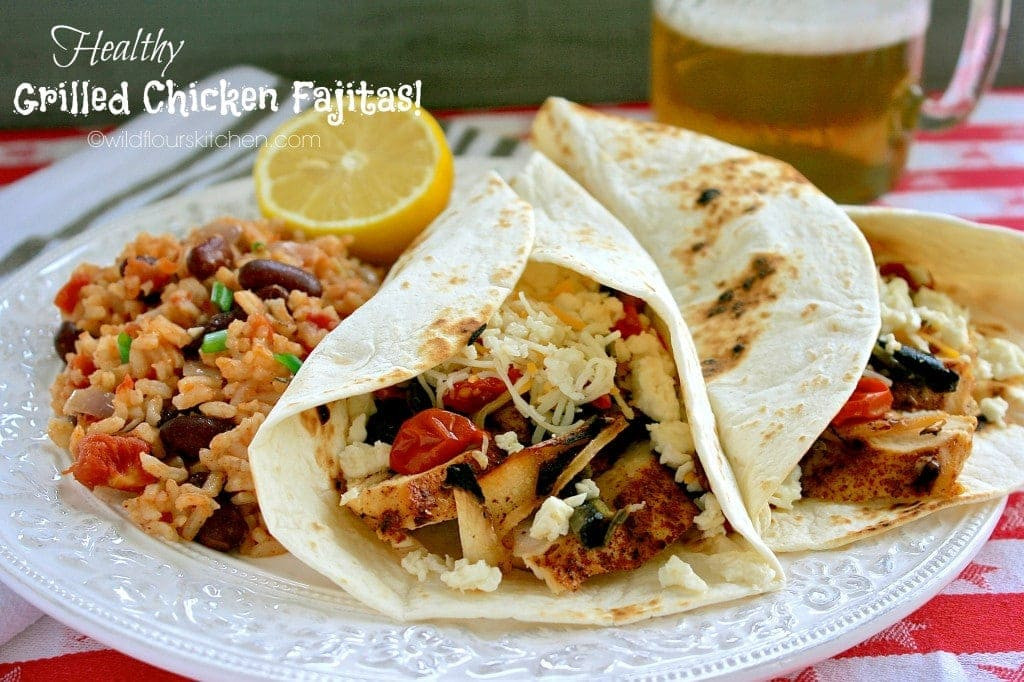 Healthy Chicken Fajitas
 Healthy Grilled Chicken Fajitas Wildflour s Cottage Kitchen