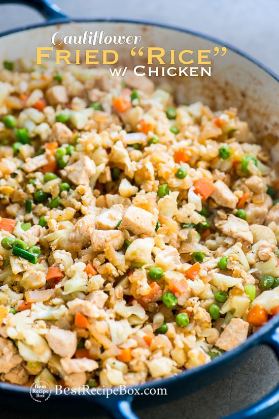 Healthy Chicken Fried Rice Recipe
 Healthy Chicken Cauliflower Fried Rice Recipe