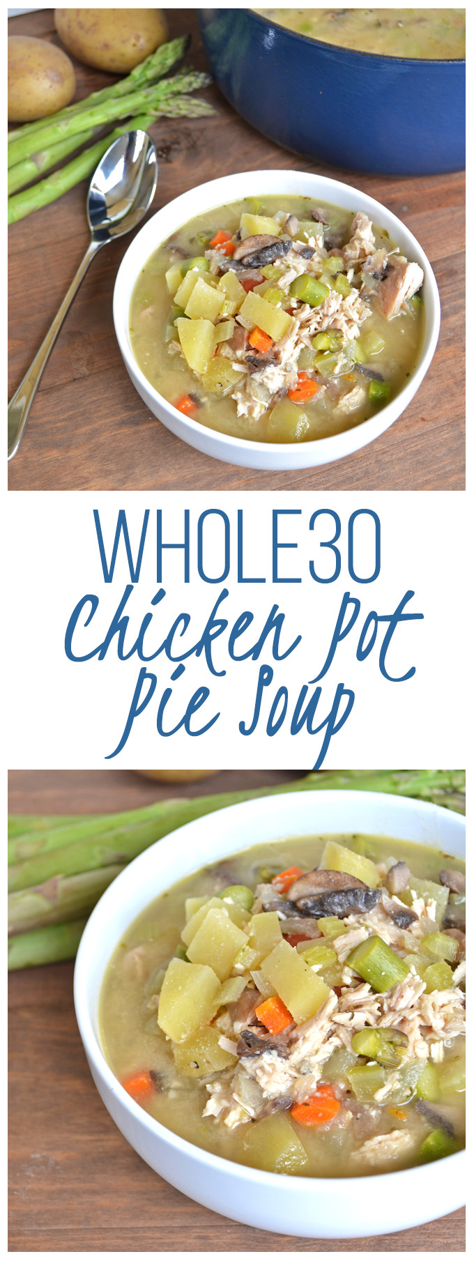 Healthy Chicken Pot Pie Soup
 Chicken Pot Pie Soup Whole30 – Little Bits of…