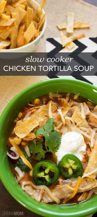 Healthy Chicken Tortilla Soup Recipe
 31 Days of Healthy Frugal Soups Slow Cooker and Freezer