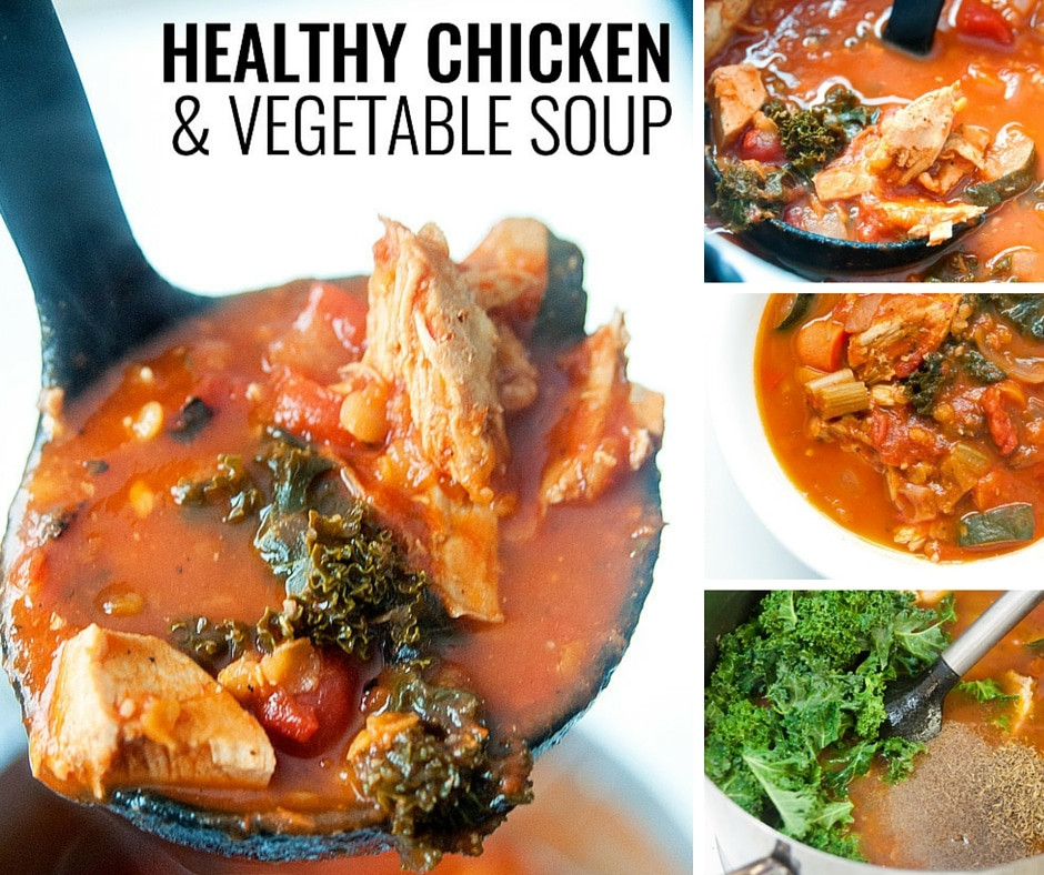 Healthy Chicken Vegetable Soup
 Healthy Chicken Ve able Soup