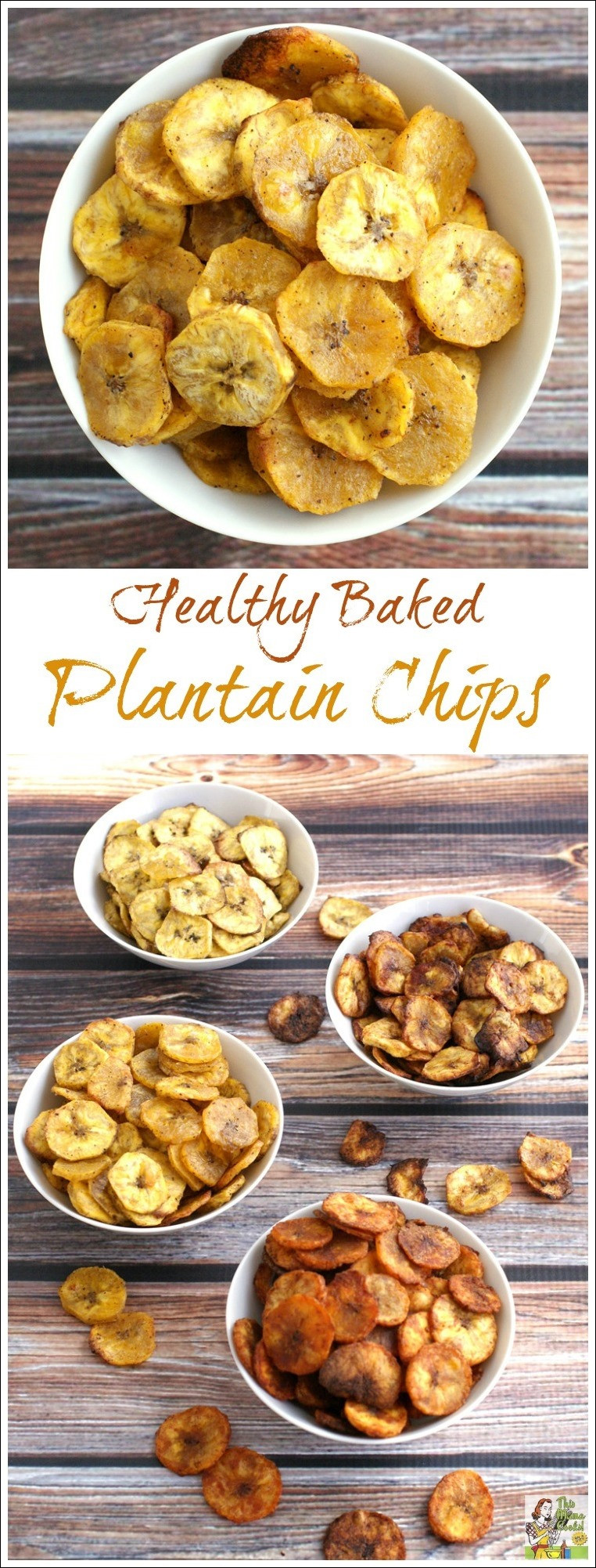 Healthy Chip Snacks
 Healthy Baked Plantain Chips Four Ways