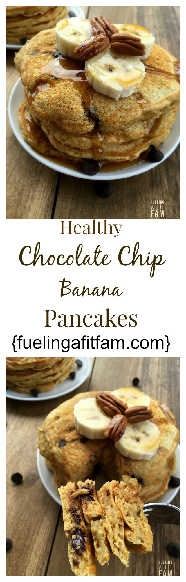 Healthy Chocolate Chip Pancakes
 Healthy Chocolate Chip Banana Pancakes Fueling a Fit Fam