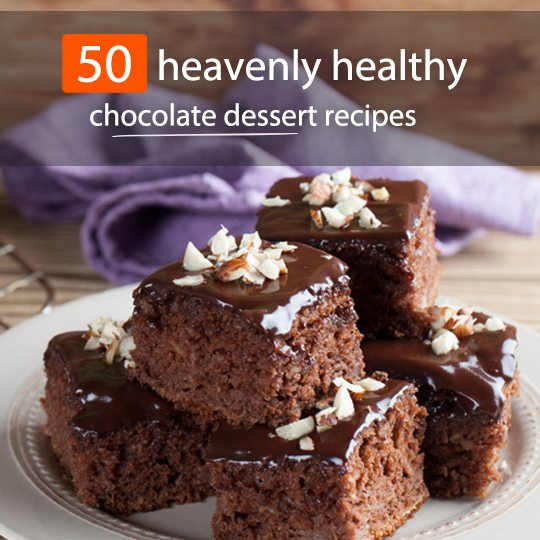 Healthy Chocolate Dessert Recipes
 50 Heavenly Healthy Chocolate Dessert Recipes