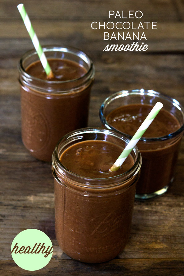 Healthy Chocolate Smoothie Recipes
 Healthy Smoothie Recipe Paleo Chocolate Banana