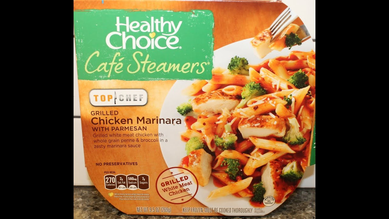 Healthy Choice Tv Dinners
 Healthy Choice Café Steamers Grilled Chicken Marinara