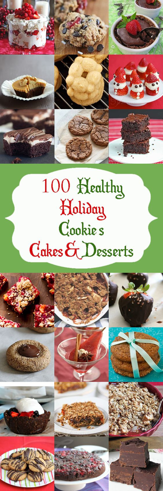 Healthy Christmas Dessert Recipes
 100 Healthy Christmas and Holiday Dessert Recipes