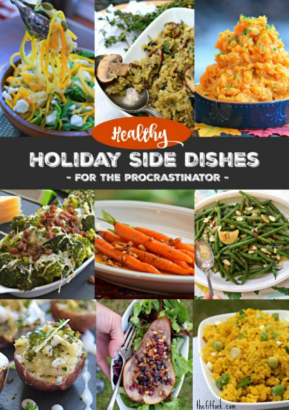 Healthy Christmas Side Dishes
 Healthy Holiday Side Dishes for Procrastinators