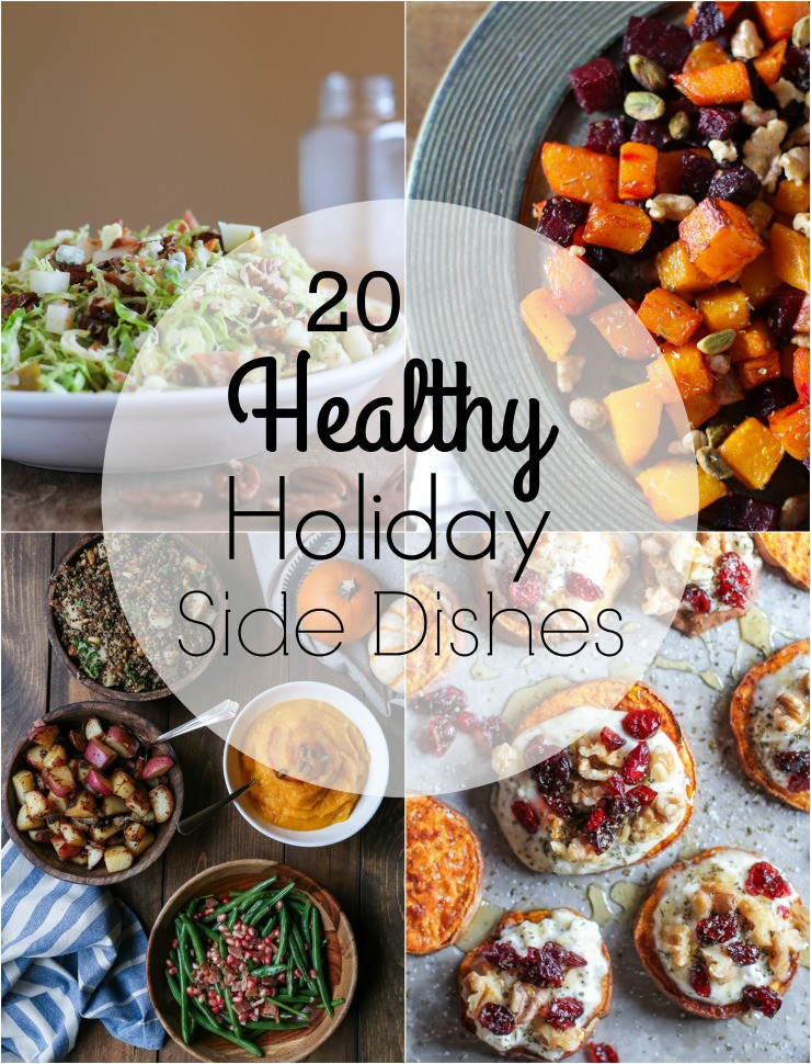 Healthy Christmas Side Dishes
 Healthy Holiday Side Dishes The Roasted Root