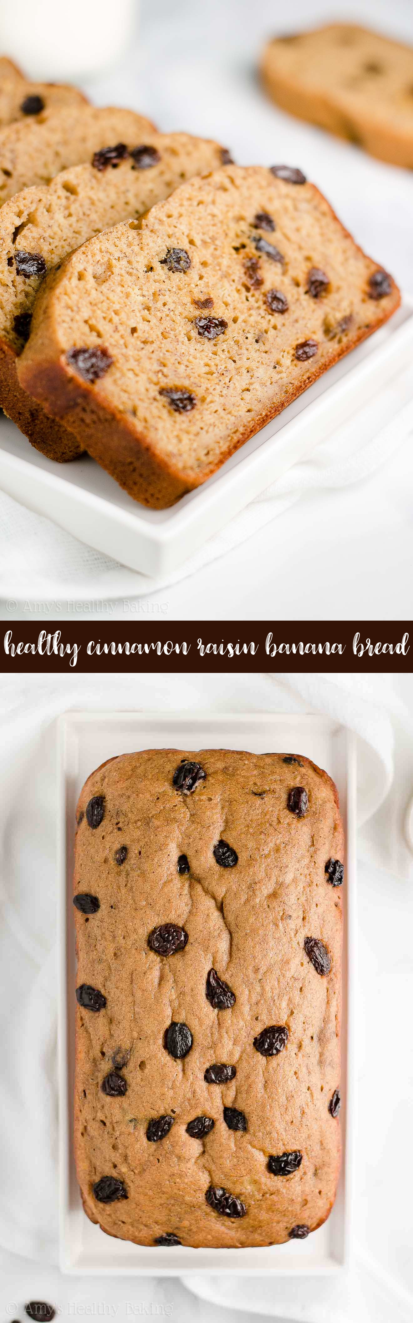 Healthy Cinnamon Bread
 Healthy Cinnamon Raisin Banana Bread