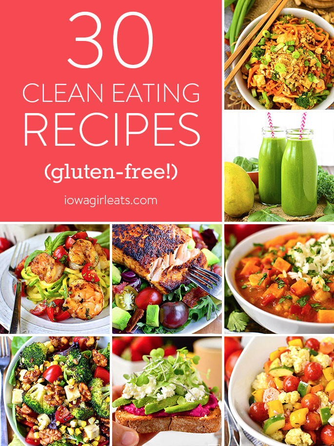 Healthy Clean Eating Recipes
 30 Clean Eating Recipes You ll Actually Want to Eat Iowa