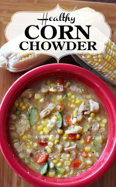 Healthy Corn Chowder Recipe
 PaperDaisyKitchen Healthy Corn Chowder