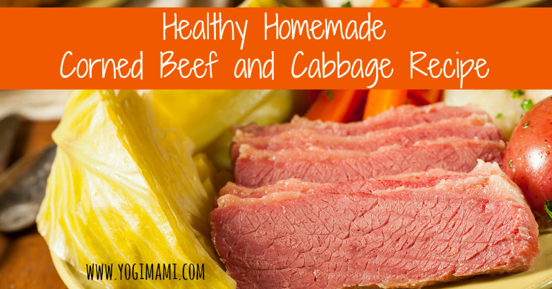 Healthy Corned Beef And Cabbage
 Healthy Corned Beef and Cabbage – Yogi Mami