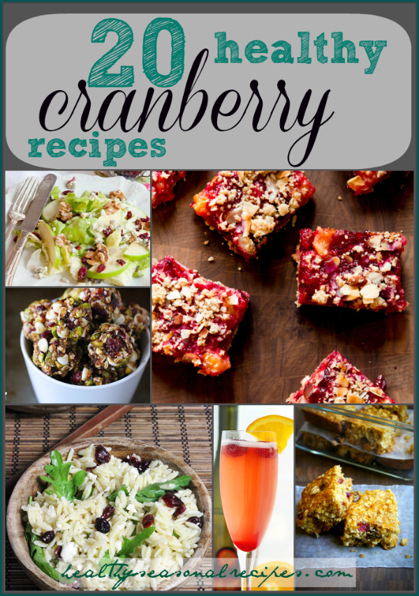 Healthy Cranberry Recipes
 20 healthy cranberry recipes Healthy Seasonal Recipes