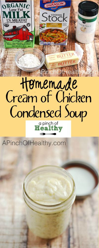 Healthy Cream Of Chicken Soup
 Homemade Condensed Cream of Chicken Soup A Pinch of Healthy