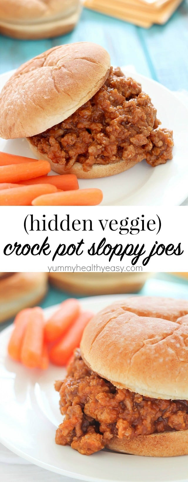 Healthy Crock Pot Sloppy Joes
 Hidden Veggie Crock Pot Sloppy Joes Yummy Healthy Easy