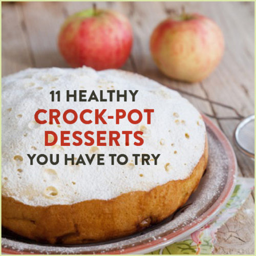 Healthy Crockpot Desserts the Best 11 Healthy Slow Cooker Dessert Recipes You Ll Love Get