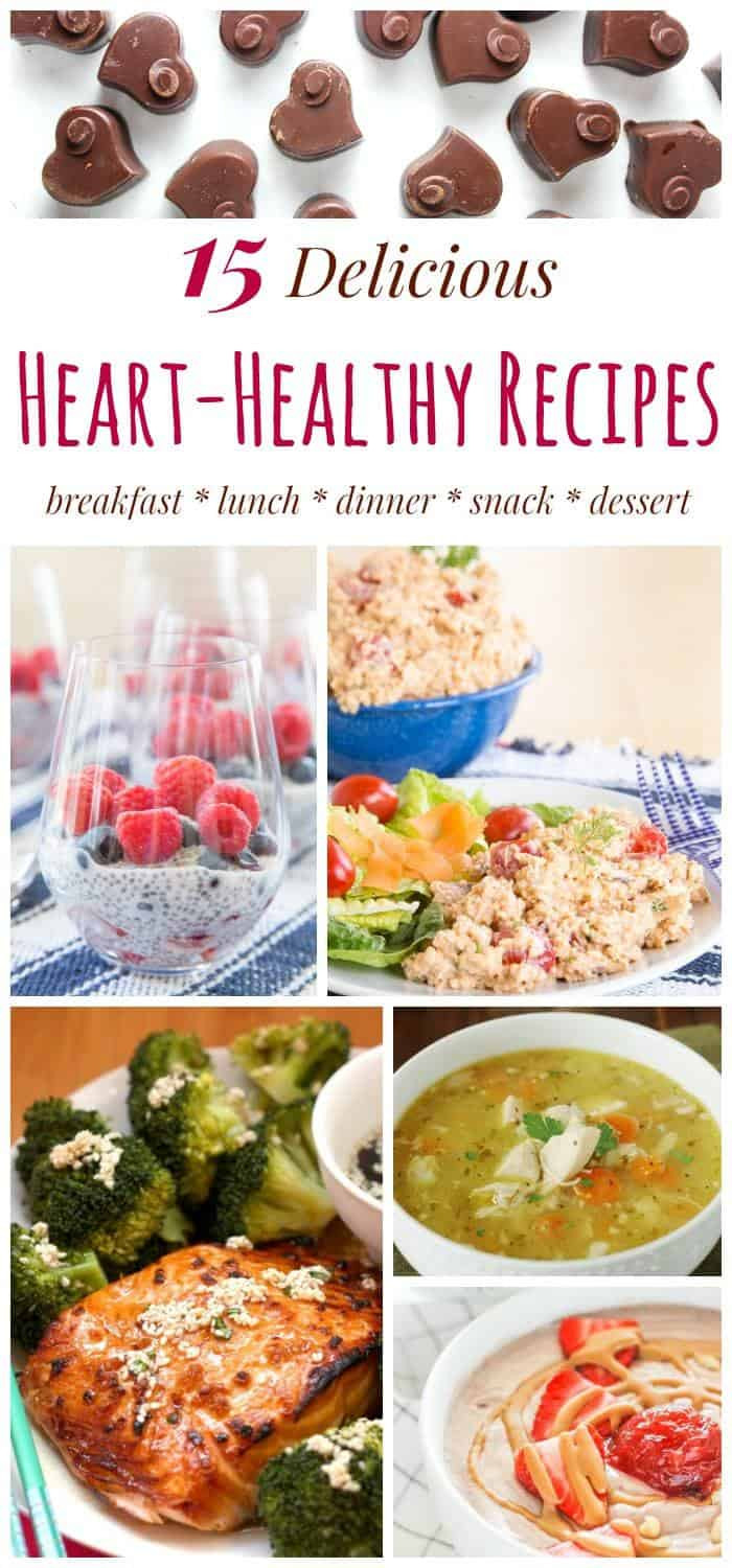 Healthy Delicious Dinner
 Advice FromTheHeart and 15 Heart Healthy Recipes