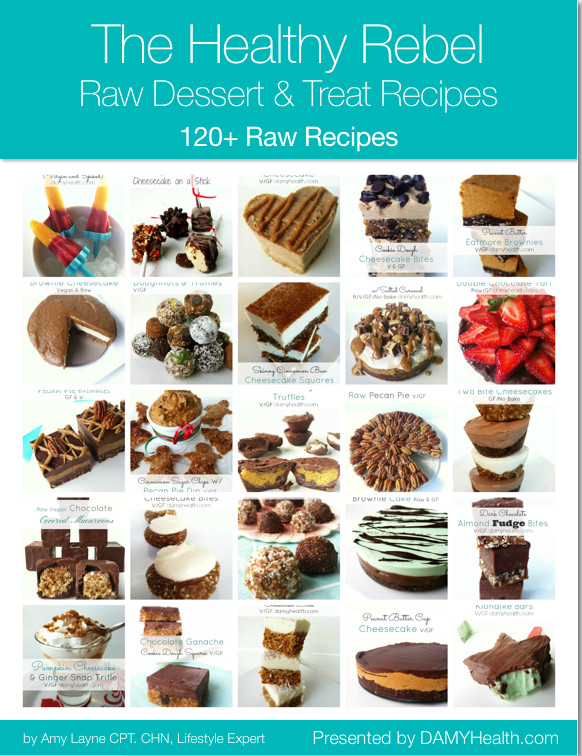Healthy Dessert Cookbook
 The Healthy Rebel Raw Dessert & Treat Recipe eBook Cookbook