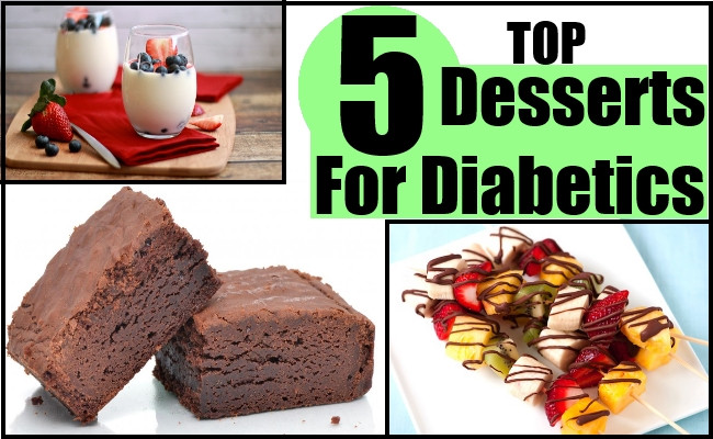 Healthy Desserts For Diabetics
 Top 5 Desserts For Diabetics Best Healthy Dessert