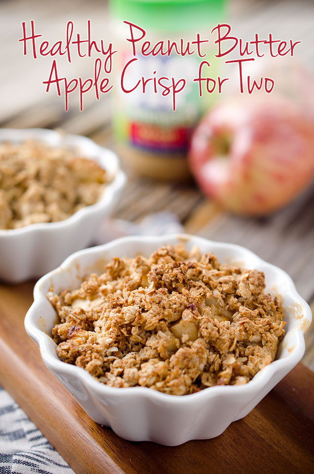 Healthy Desserts For Two
 Healthy Peanut Butter Apple Crisp for Two Page 2 of 2