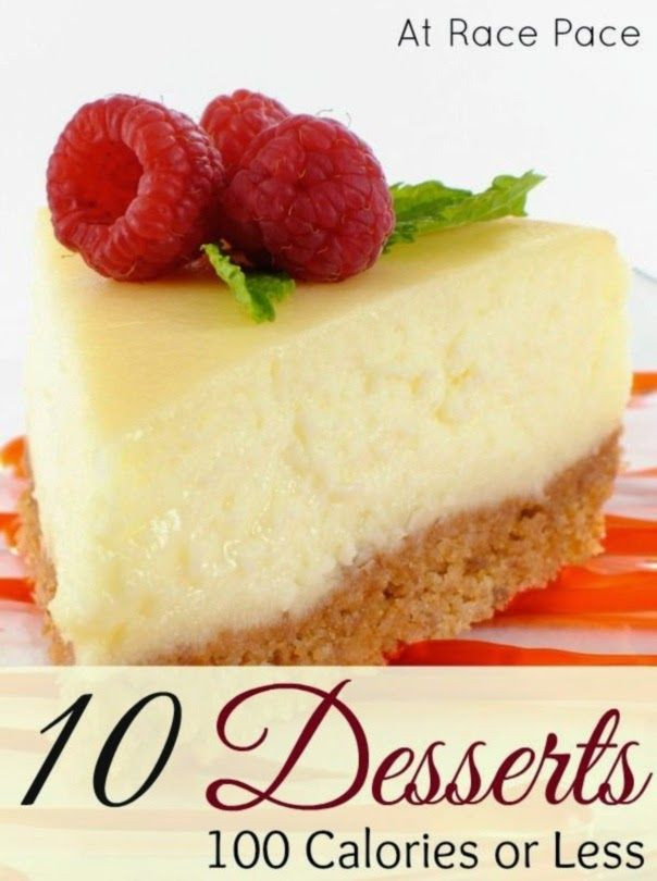 Healthy Desserts Under 100 Calories
 10 Desserts Under 100 Calories