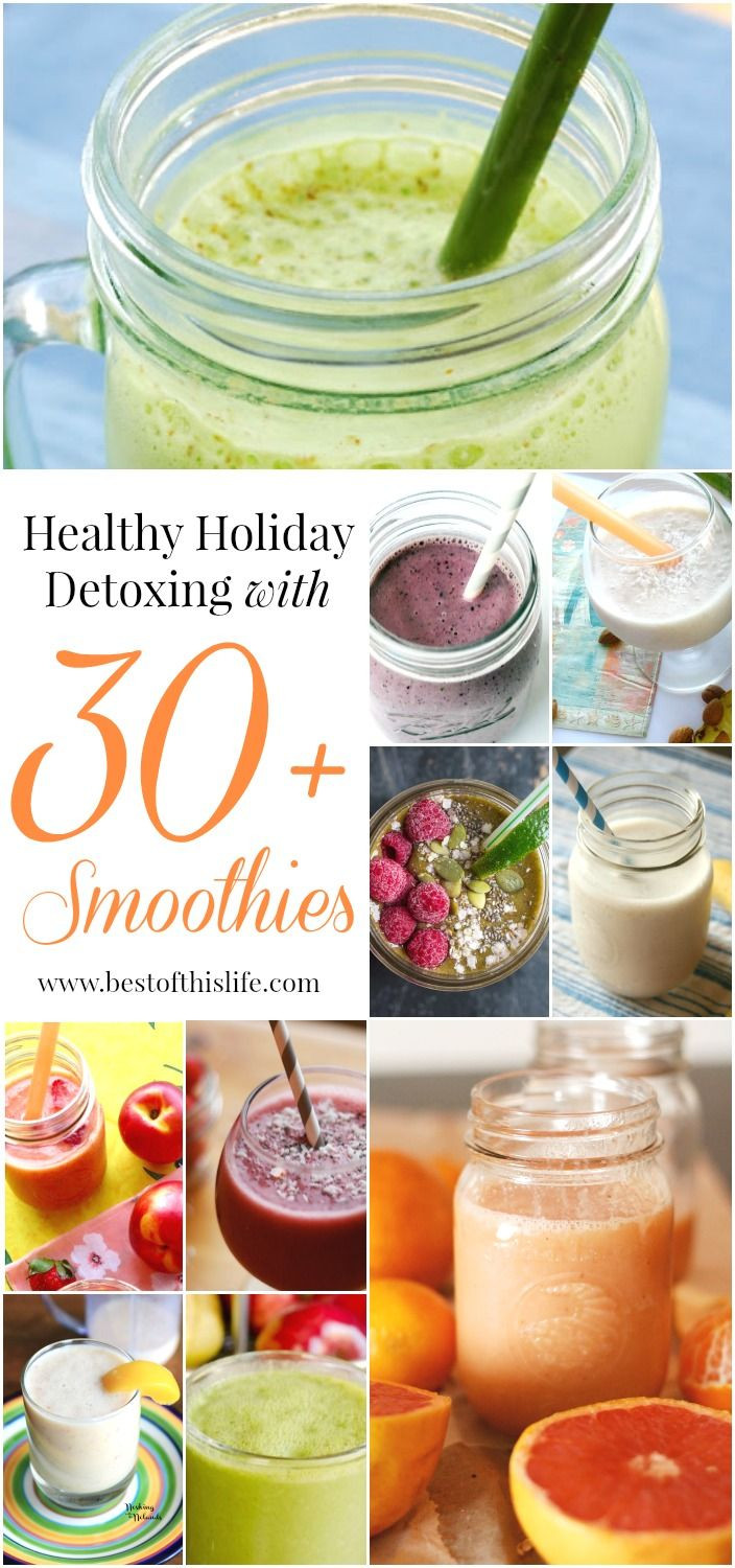Healthy Detox Smoothies
 New Year Super Detox With 30 Easy Smoothie Recipes