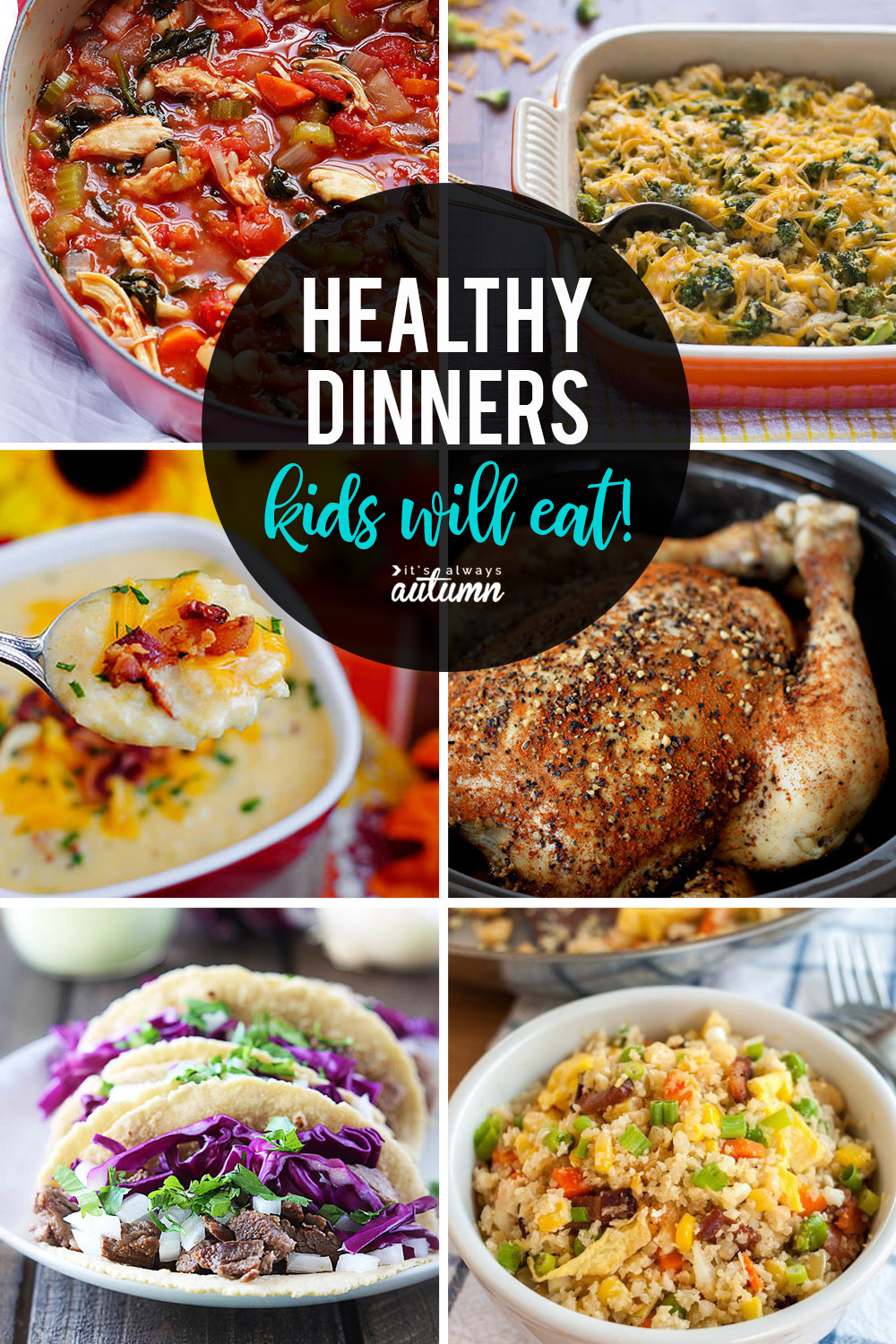 Healthy Dinner Ideas For Kids
 20 healthy easy recipes your kids will actually want to