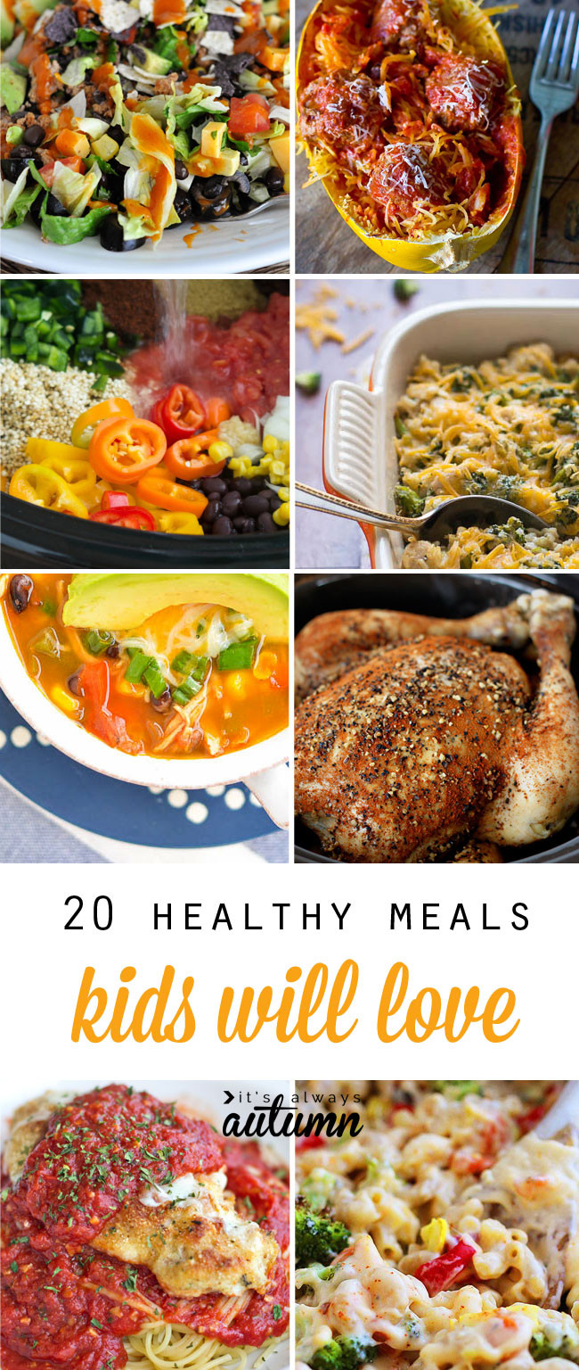 Healthy Dinner Recipes For Kids
 20 healthy easy recipes your kids will actually want to