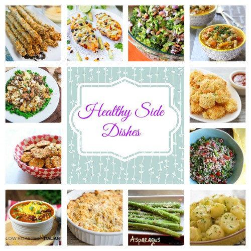 Healthy Dinner Side Dishes Recipes
 18 Healthy Side Dishes Healthy Recipes to Make Your Meals