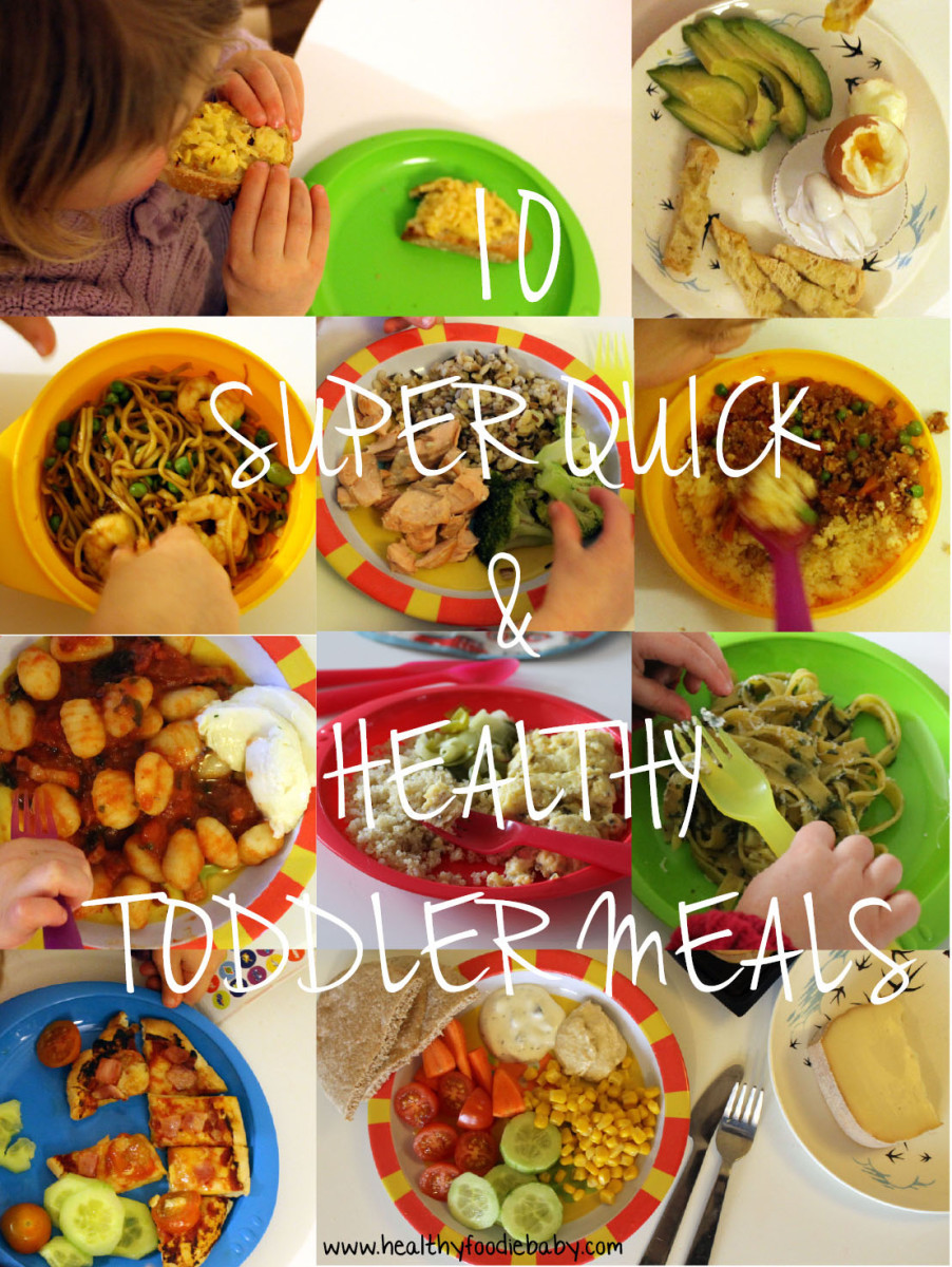 Healthy Dinners For Toddlers
 10 Super Quick & Healthy Toddler Meals – Healthyfoo baby