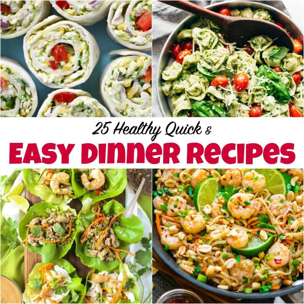 Healthy Dinners To Make At Home
 25 Healthy Quick and Easy Dinner Recipes to Make at Home