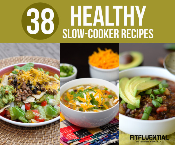 Healthy Easy Slow Cooker Recipes
 38 Healthy Slow Cooker Recipes FitFluential