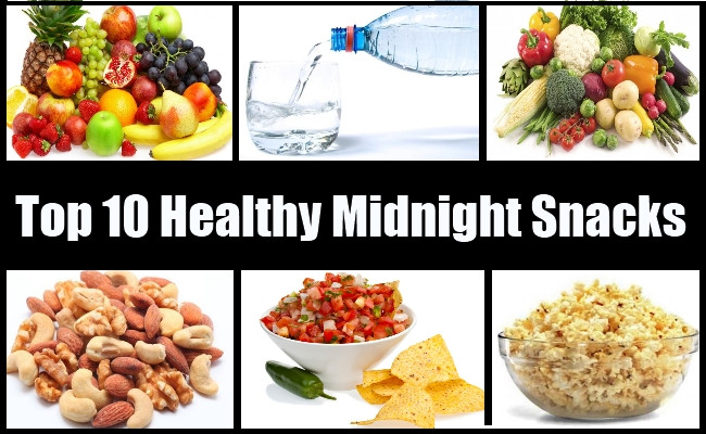 Healthy Evening Snacks For Weight Loss
 Top 10 Healthy Midnight Snacks Best Healthy Midnight