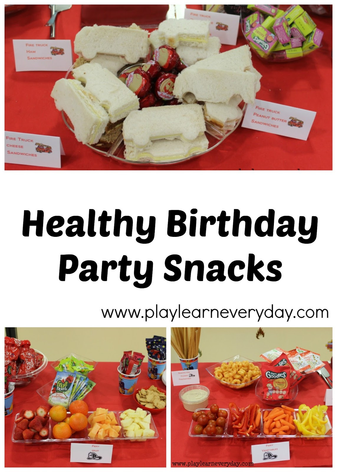 Healthy Everyday Snacks
 Healthy Birthday Party Snacks Play and Learn Every Day