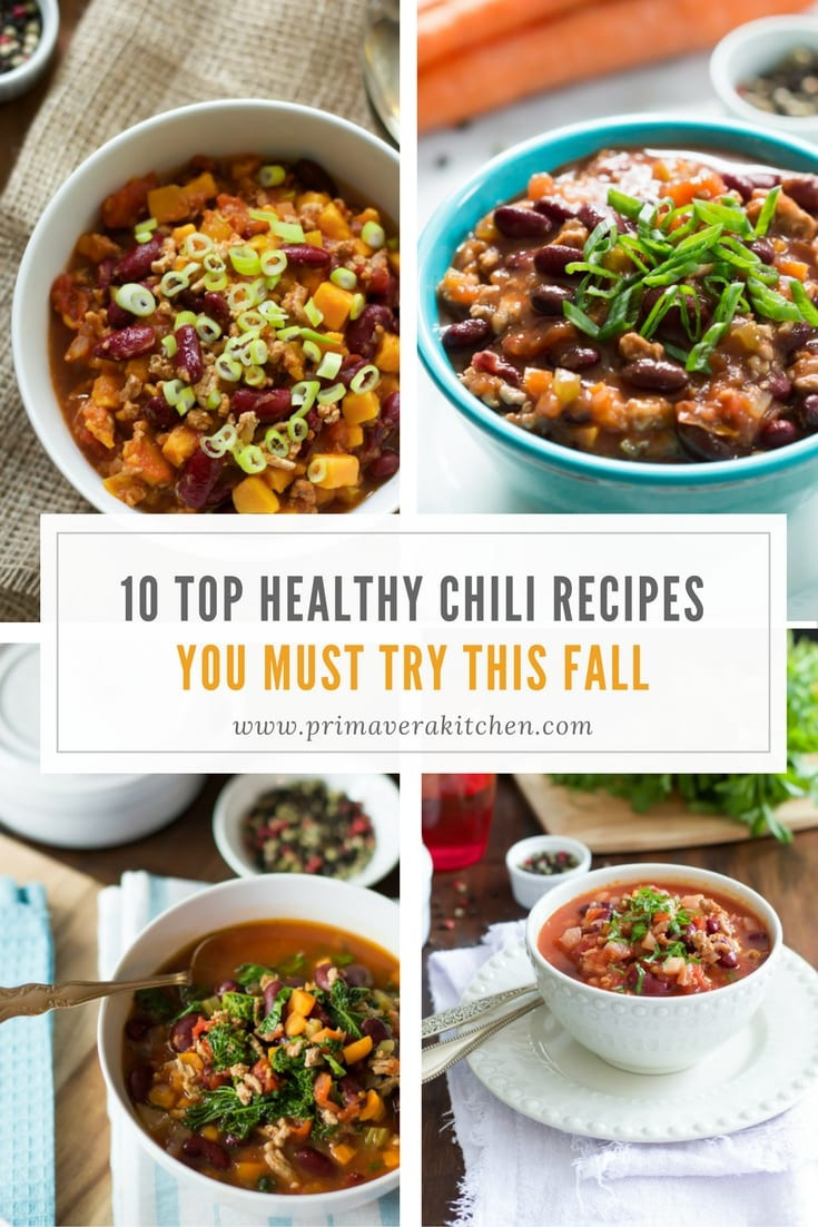 Healthy Fall Dinner Recipes
 Top 10 Healthy Chili Recipes You Must Try This Fall