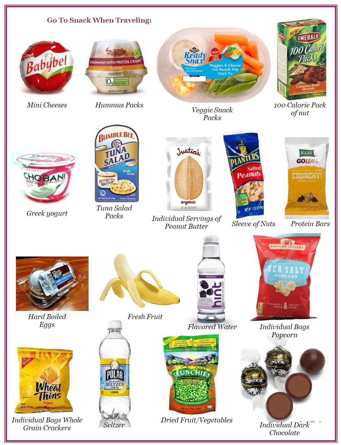 Healthy Fast Food Snacks
 Healthy Snacks Will Travel