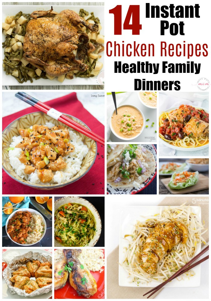Healthy Fast Instant Pot Recipes
 14 Instant Pot Chicken Recipes For Healthy Family Dinners