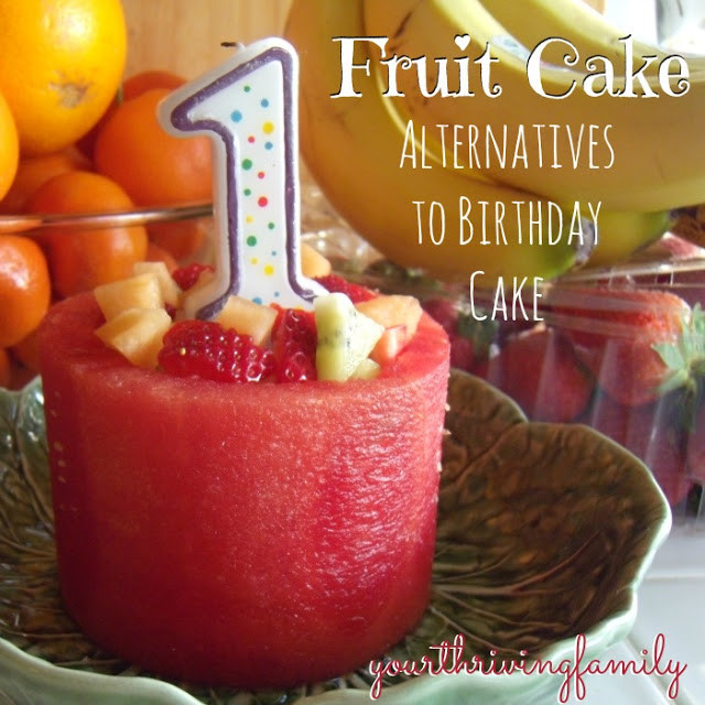 Healthy First Birthday Cake Alternatives
 A New Kind of Fruit Cake and healthy alternatives for