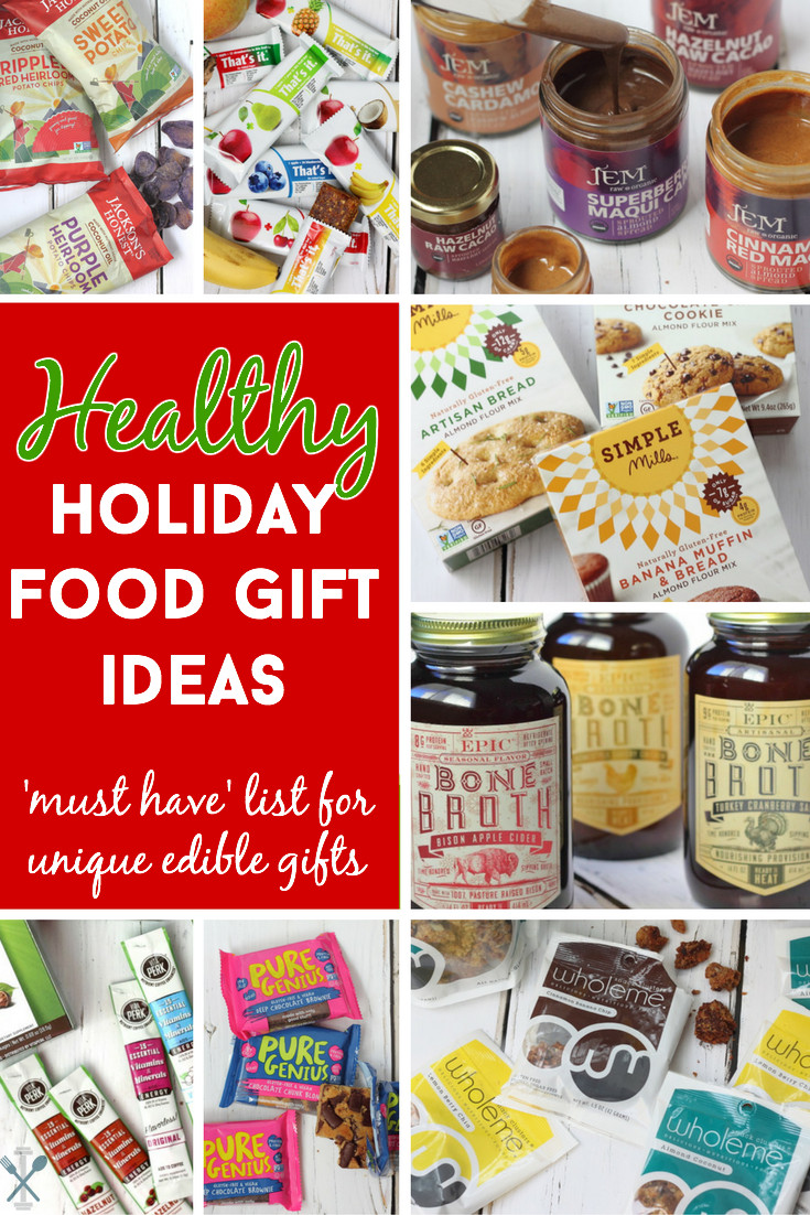 Healthy Food Gifts
 Healthy and Unique Holiday Food Gifts