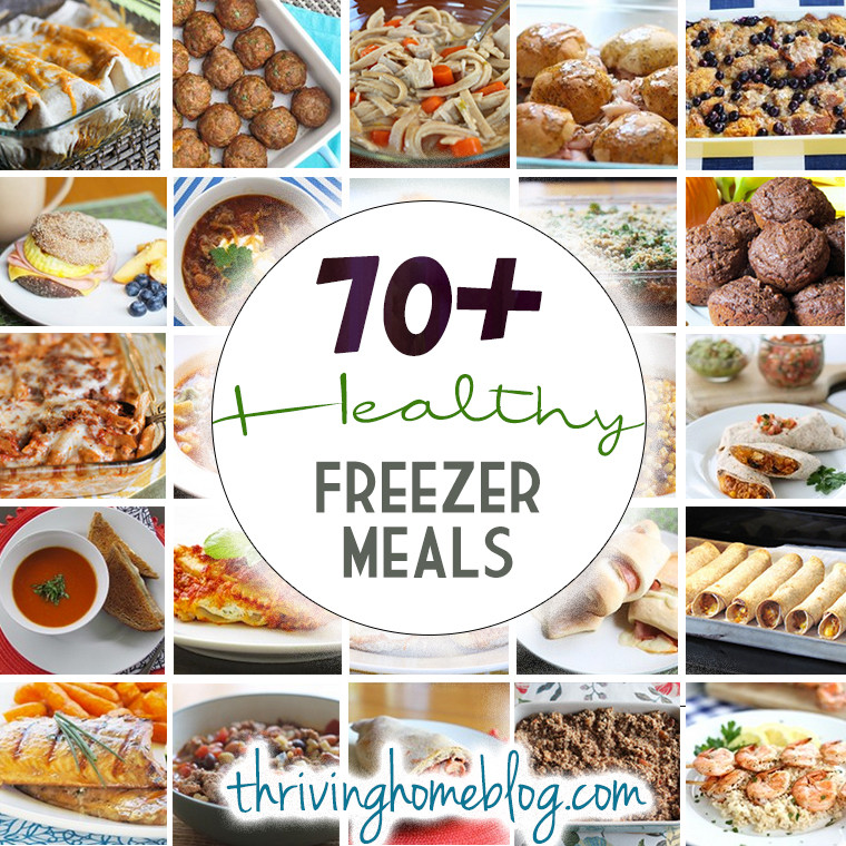 Healthy Freezer Dinners
 70 Healthy Freezer Meal Recipes