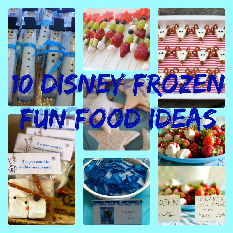 Healthy Frozen Snacks
 10 Disney Frozen Fun Food Party Ideas