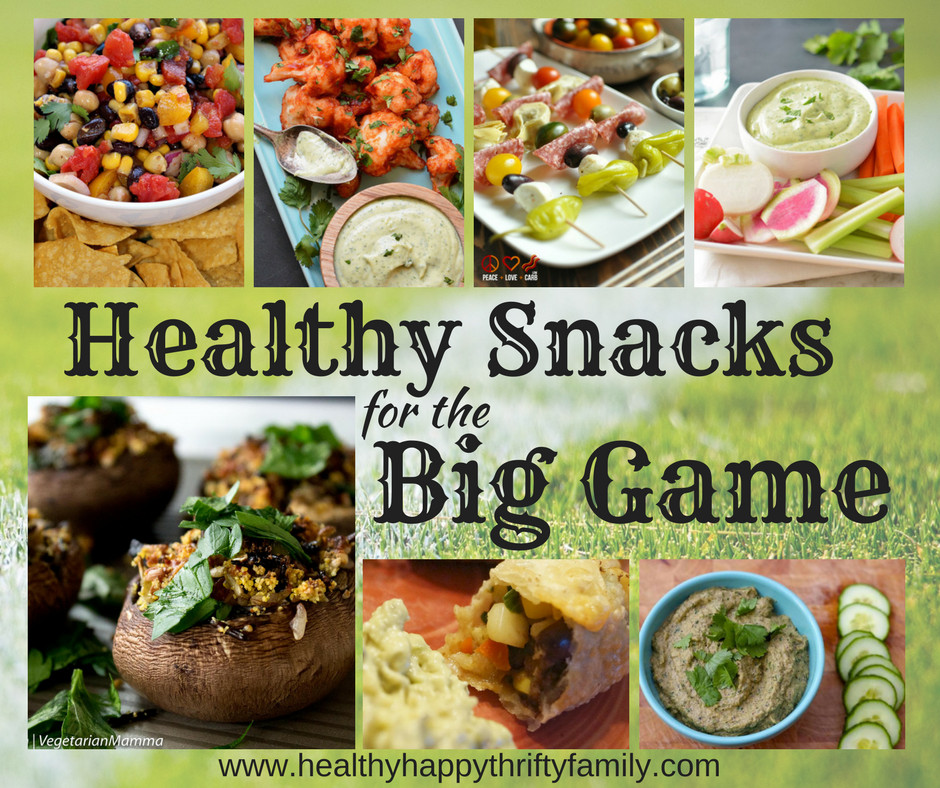 Healthy Gaming Snacks
 Healthy Snacks for the Big Game Healthy Happy Thrifty Family