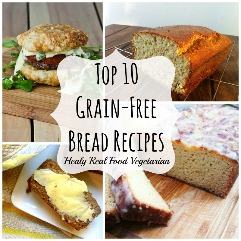 Healthy Gluten Free Bread Recipes
 Top 10 Grain free Bread Recipes Healy Eats Real