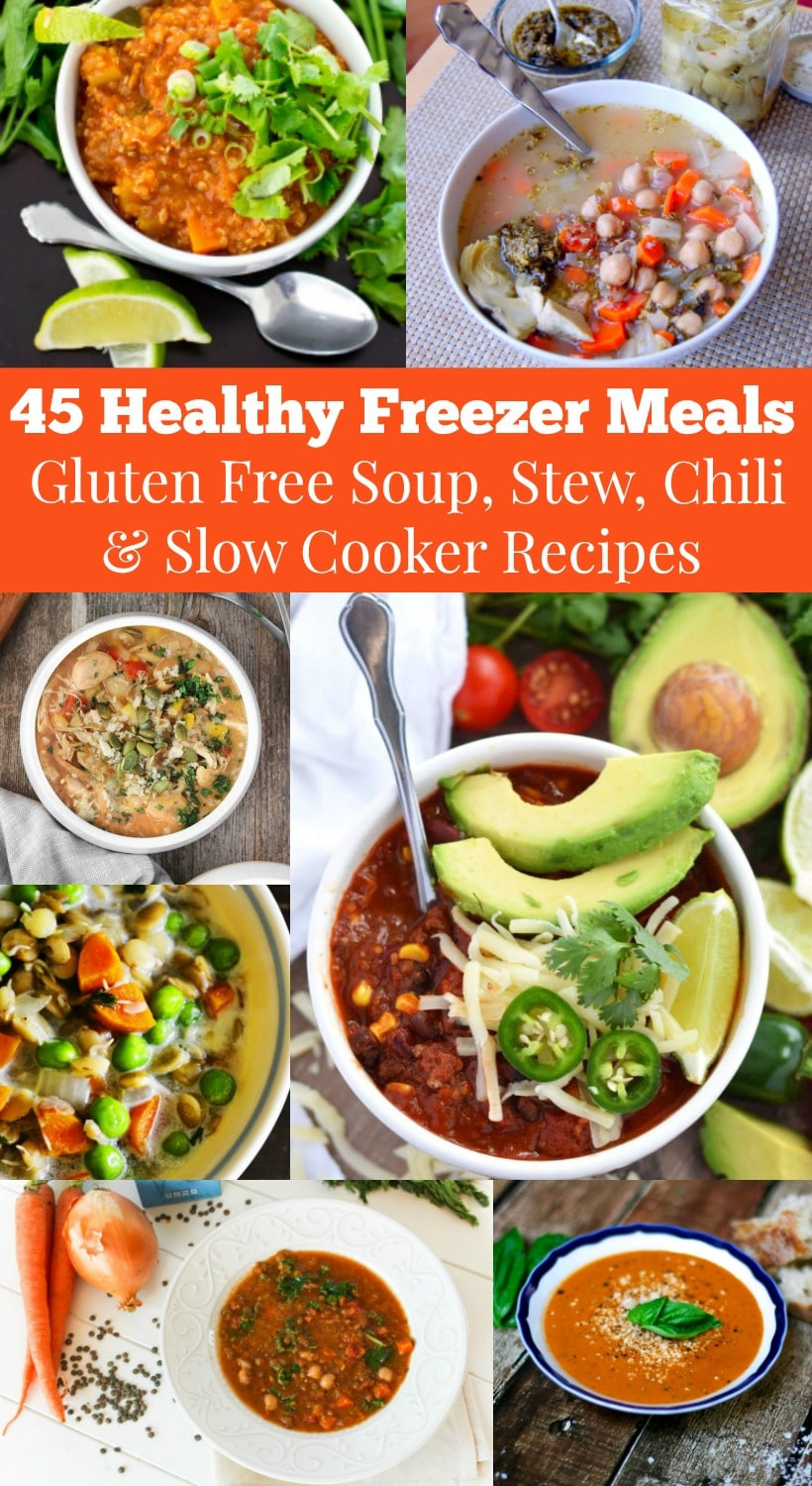 Healthy Gluten Free Dinner Recipes
 45 Healthy Freezer Meals to Help You Reclaim Dinner Time