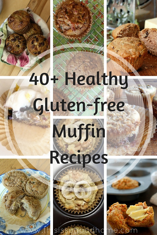 Healthy Gluten Free Muffin Recipes
 40 Healthy Muffin Recipes Gluten Free & Grain Free