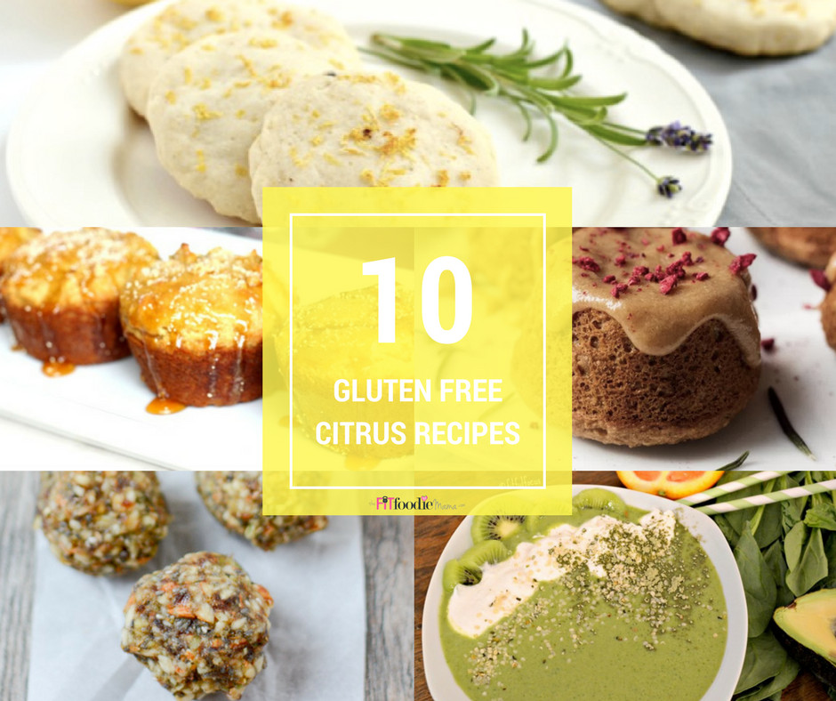 Healthy Gluten Free Recipes
 10 Healthy & Gluten Free Recipes Made With Citrus