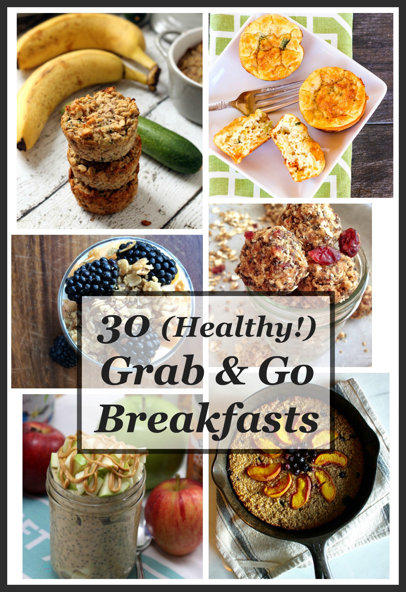 Healthy Grab And Go Breakfast
 30 Healthy Grab & Go Breakfasts Byte Sized Nutrition