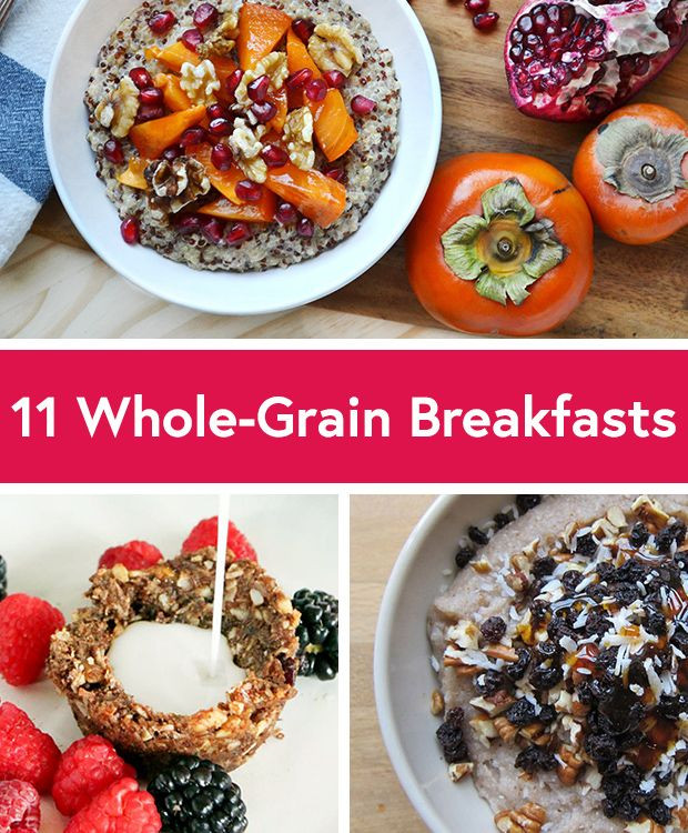 Healthy Grains For Breakfast
 11 Healthy Whole Grain Breakfast Recipes