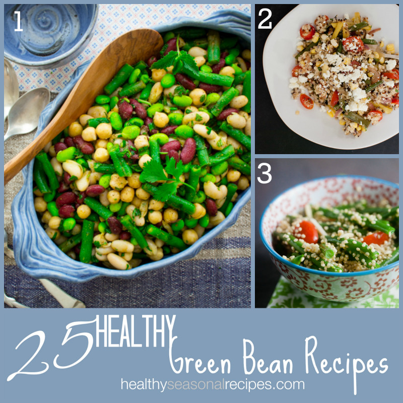 Healthy Green Bean Recipes
 25 healthy green bean recipes Healthy Seasonal Recipes